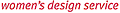 Women's Design Service